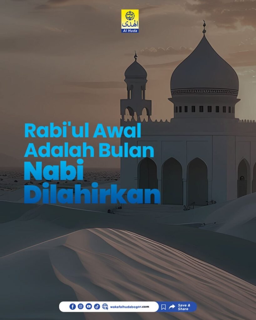 Rabi'ul Awal adalah - www.wakafalhudabogor.com