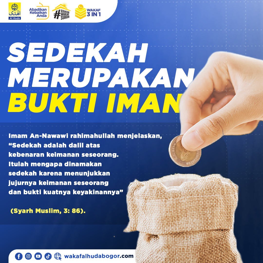 Sedekah Merupakan Bukti Iman - www.wakafalhudabogor.com